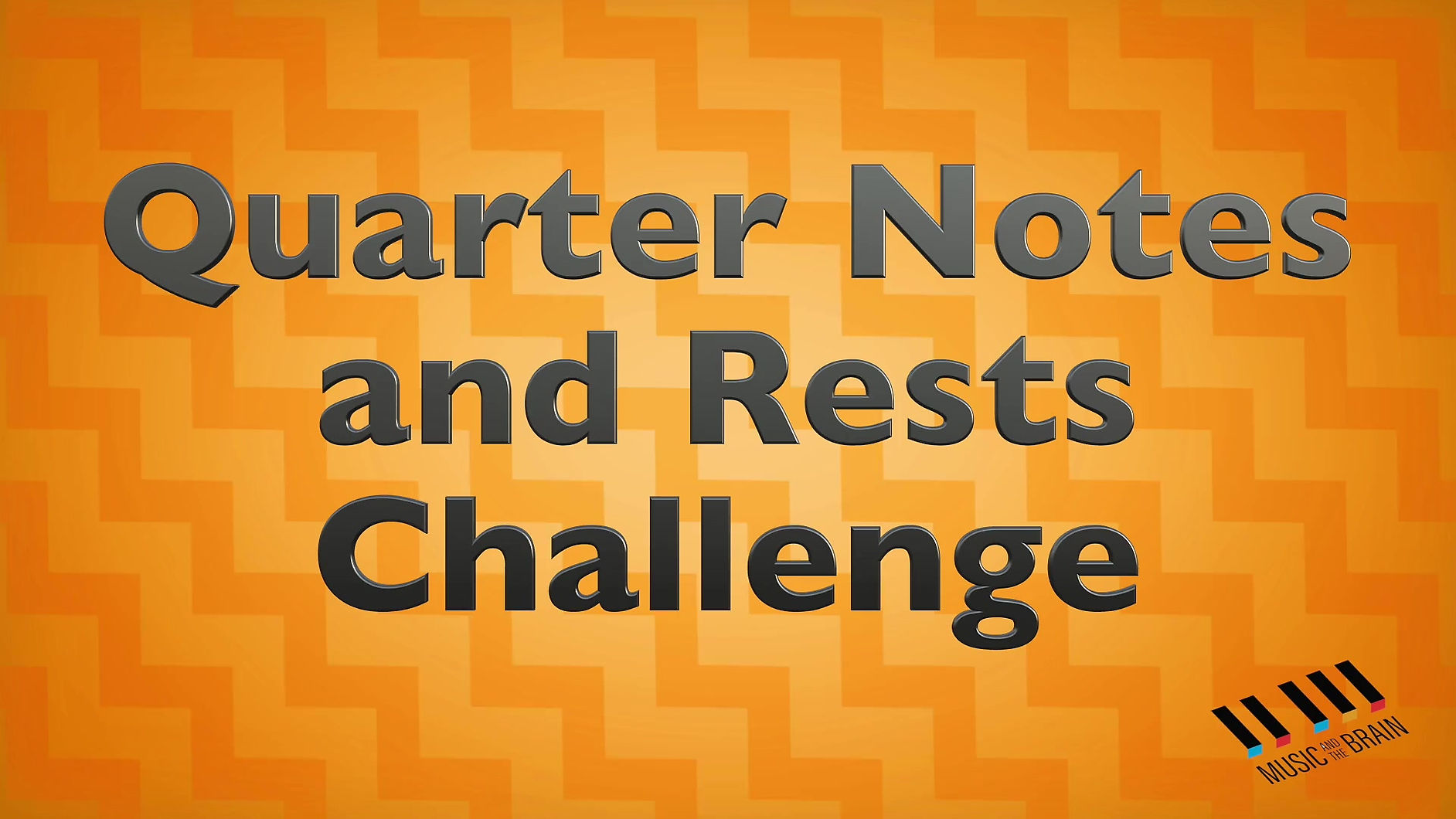 5. Quarter Note and Rest Challenge  4-4